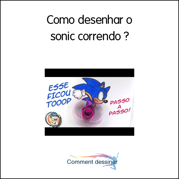 Como desenhar o sonic correndo